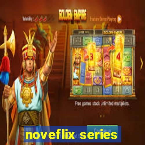 noveflix series